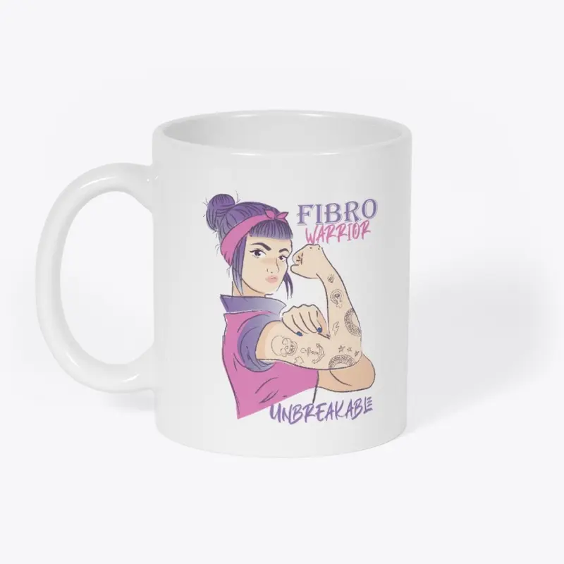 Unbreakable Fibro Warrior